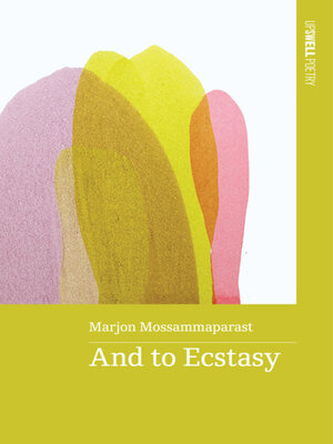 cover image of And to Ecstasy